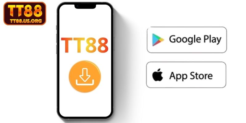 Hướng dẫn tải app TT88 nhanh chóng, an toàn 2026